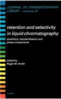 Retention and Selectivity in Liquid Chromatography