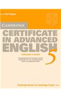 Cambridge Certificate in Advanced English 5 Teacher's Book: Examination Papers from the University of Cambridge ESOL Examinations
