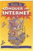 How to Conquer the Internet