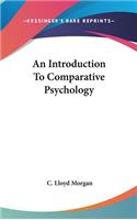 Introduction To Comparative Psychology
