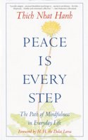 Peace is Every Step