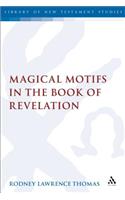 Magical Motifs in the Book of Revelation