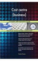 Cost centre (business) Complete Self-Assessment Guide