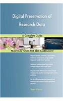 Digital Preservation of Research Data A Complete Guide