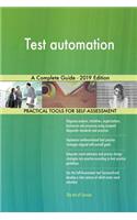 Test automation A Complete Guide - 2019 Edition