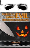 Purely & Simply Evil
