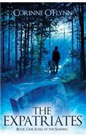 The Expatriates, Book One: Song of the Sending