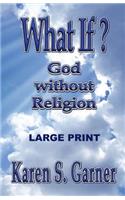 What If?