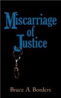 Miscarriage Of Justice