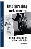 Interpreting Rock Movies
