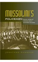 Mussolini's policemen