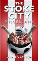 The Stoke City Miscellany