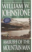 Ambush Of The Mountain Man