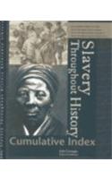 Slavery Throughout History Reference Library