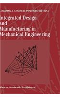 Integrated Design and Manufacturing in Mechanical Engineering