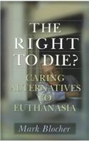 Right to Die?