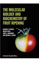 Molecular Biology and Biochemistry of Fruit Ripening