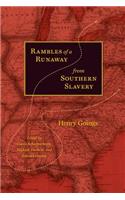 Rambles of a Runaway from Southern Slavery