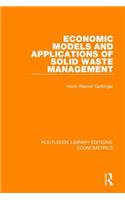 Economic Models and Applications of Solid Waste Management