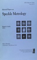 Selected Papers on Speckle Metrology