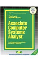 Associate Computer Systems Analyst: Passbooks Study Guide