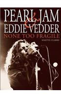 Pearl Jam and Eddie Vedder