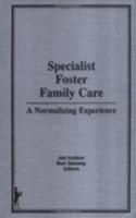 Specialist Foster Family Care
