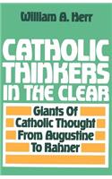 Catholic Thinkers in the Clear