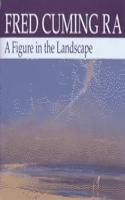 A Figure in the Landscape