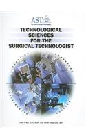 Technological Sciences for the Surgical Technologist