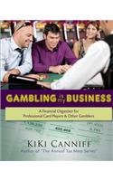 Gambling Is My Business