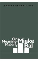 On Meaning-Making