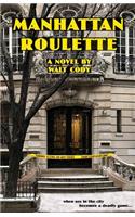 Manhattan Roulette