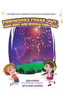 Fireworks Freak-Out