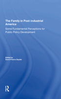 The Family In Postindustrial America