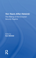 Ten Years After Helsinki