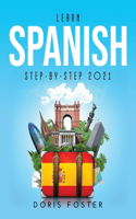 Learn Spanish Step-by-Step 2021