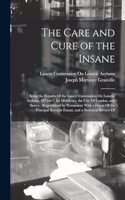 Care and Cure of the Insane