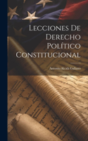 Lecciones De Derecho Político Constitucional