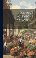 Satana E Polemiche Sataniche