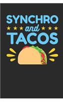 Synchro And Tacos
