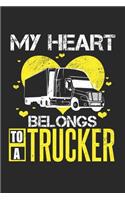 My Heart Belongs To A Trucker