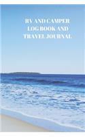 RV and Camper Log Book and Travel Journal