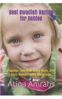 Best Swedish Names for Babies: Popular Swedish Baby Boys and Girls Names with Meanings