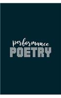 Poetic Form (Performance Poetry) Notebook: Blank Lined Notebook (College Ruled Composition Book): Motivational Poem & Verse Creative Writing Prompt For Students, Teachers, Writers, Poetry Lov(27 Poetry Paperworks Journals Poetic Form Notebooks)