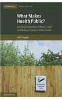 What Makes Health Public?