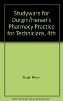 Studyware for Durgin/Hanan S Pharmacy Practice for Technicians, 4th
