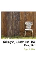 Burlington, Graham and Haw River, N.C