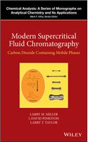 Modern Supercritical Fluid Chromatography