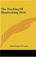 Teaching Of Handwriting (1914)